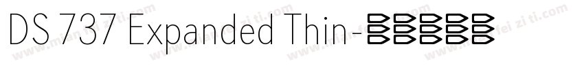 DS 737 Expanded Thin字体转换